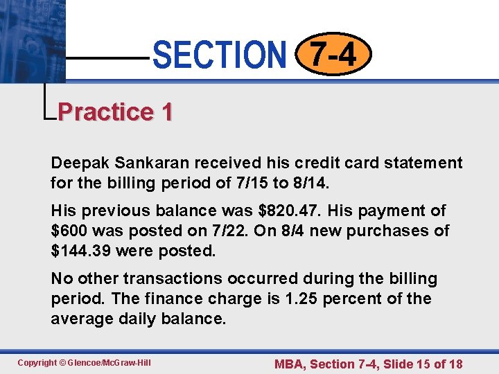 SECTION 7 -4 • • • Click to edit 1 Master text styles Practice