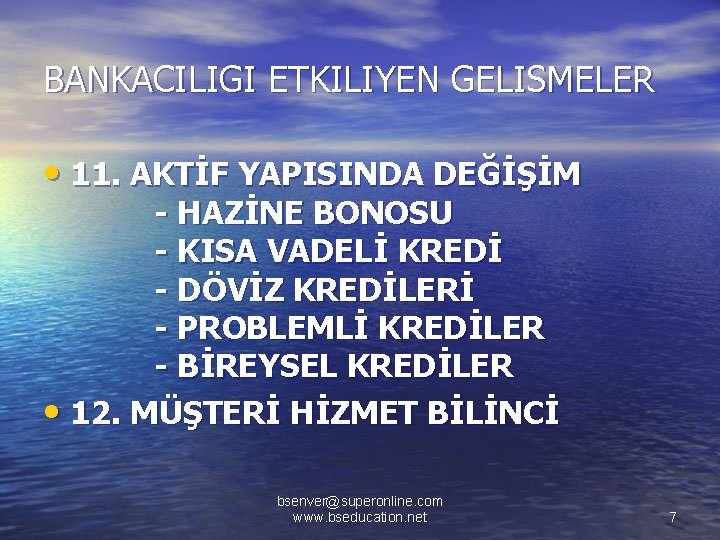 BANKACILIGI ETKILIYEN GELISMELER • 11. AKTİF YAPISINDA DEĞİŞİM - HAZİNE BONOSU - KISA VADELİ