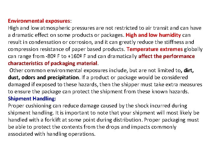 Environmental exposures: High and low atmospheric pressures are not restricted to air transit and