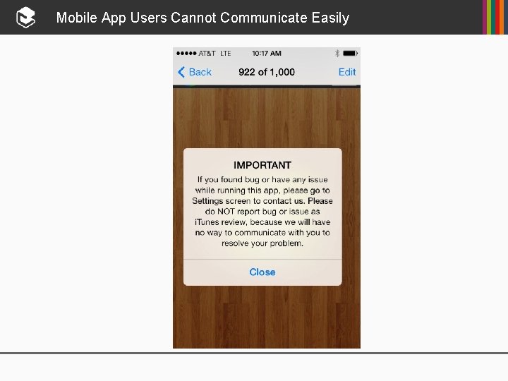 Mobile App Users Cannot Communicate Easily 