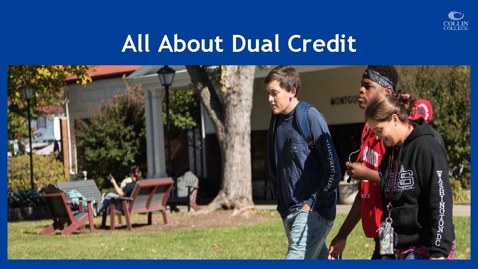 All About Dual Credit 