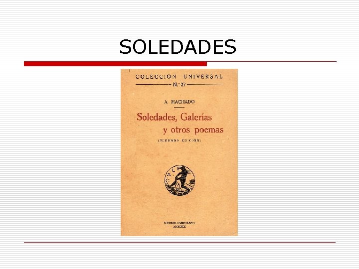  SOLEDADES 