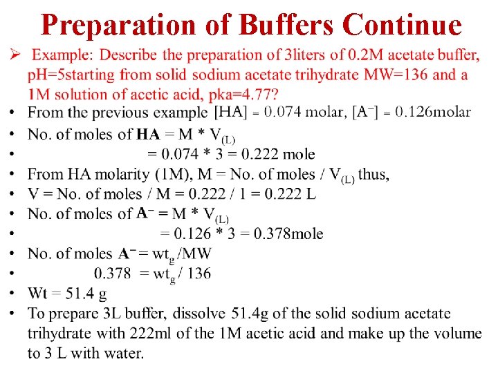 Preparation of Buffers Continue 