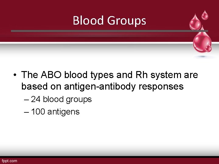 Blood Groups • The ABO blood types and Rh system are based on antigen-antibody