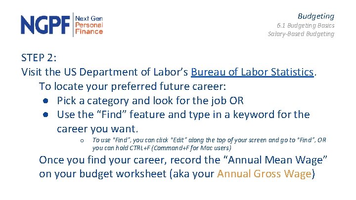 Budgeting 6. 1 Budgeting Basics Salary-Based Budgeting STEP 2: Visit the US Department of