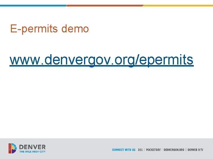 E-permits demo www. denvergov. org/epermits 