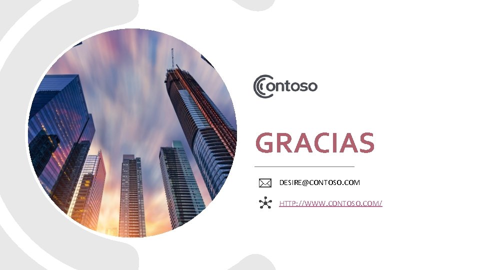 GRACIAS DESIRE@CONTOSO. COM HTTP: //WWW. CONTOSO. COM/ 