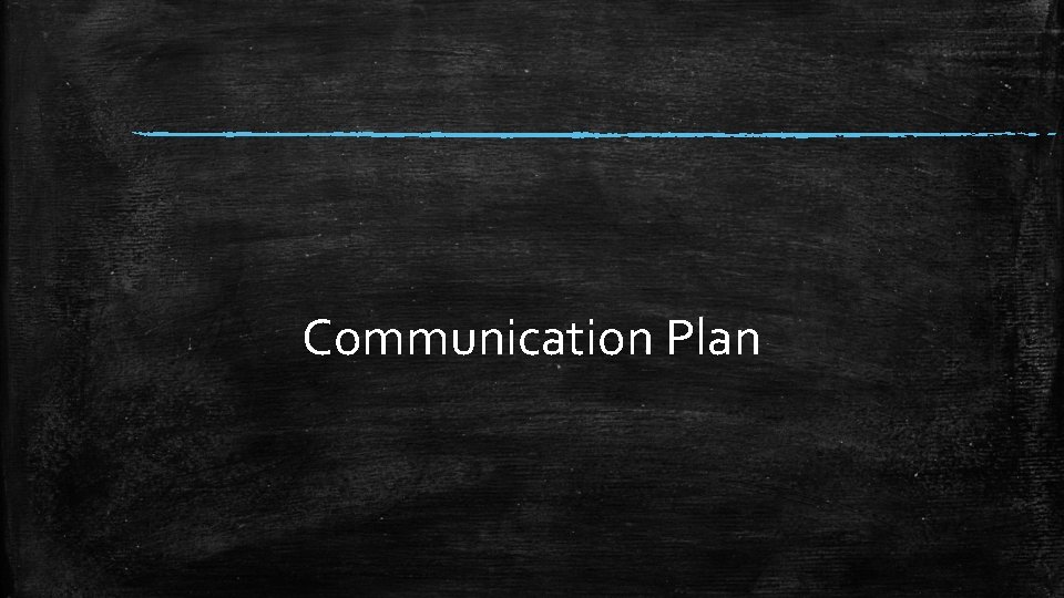 Communication Plan 