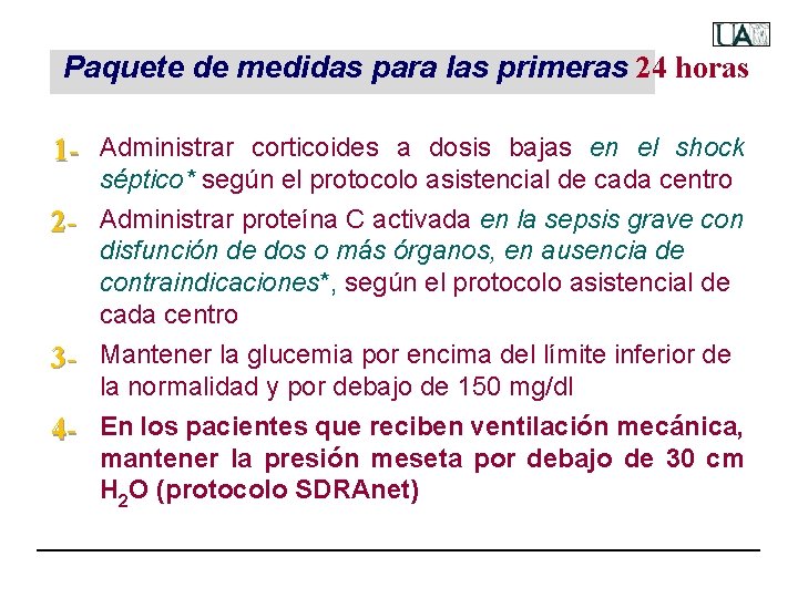 Paquete de medidas para las primeras 24 horas 1 - Administrar corticoides a dosis