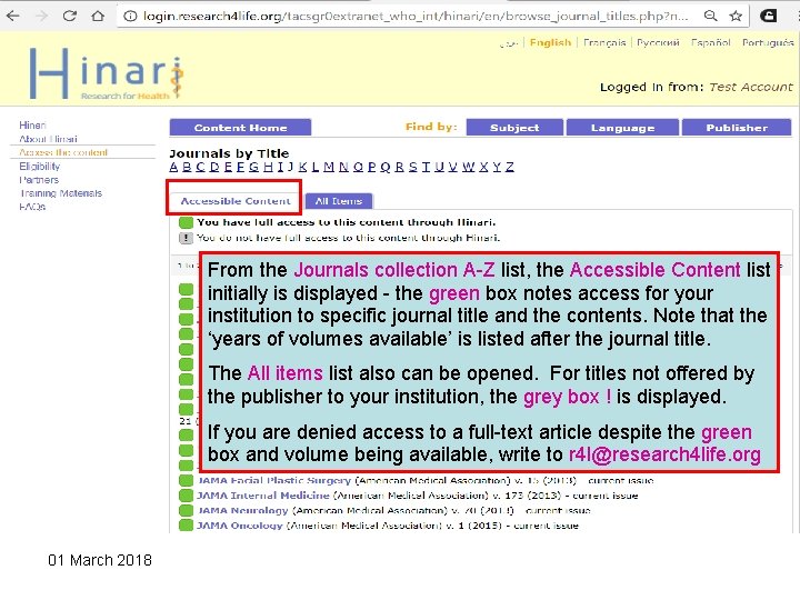 From the Journals collection A-Z list, the Accessible Content list initially is displayed - From the Journals collection A-Z list, the Accessible Content list initially is displayed -