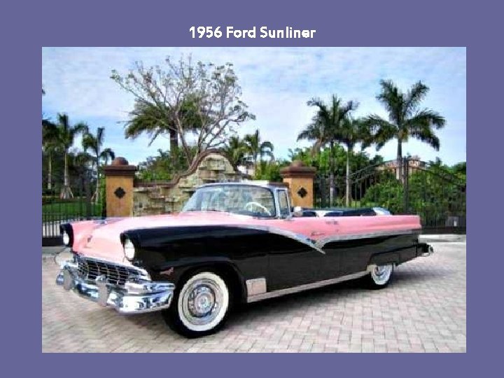 1956 Ford Sunliner 