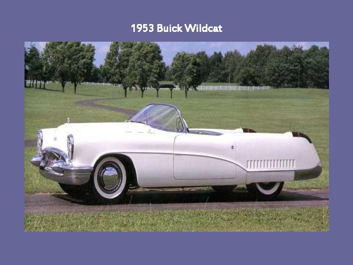 1953 Buick Wildcat 