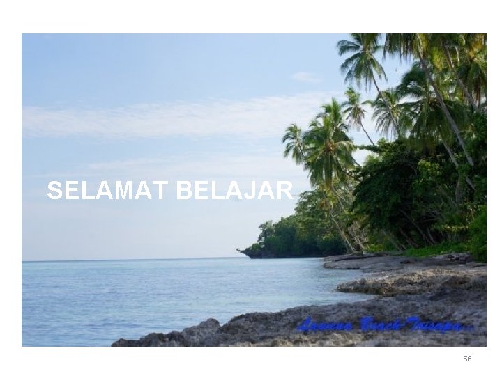 SELAMAT BELAJAR 56 