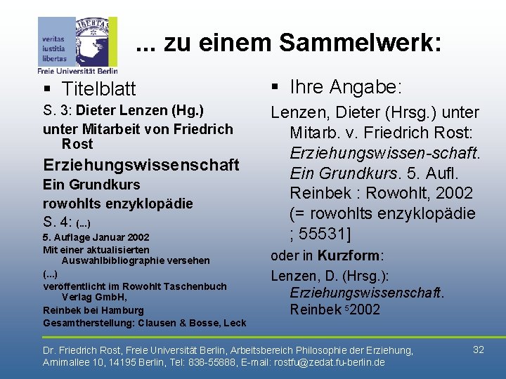 . . . zu einem Sammelwerk: § Titelblatt § Ihre Angabe: S. 3: Dieter