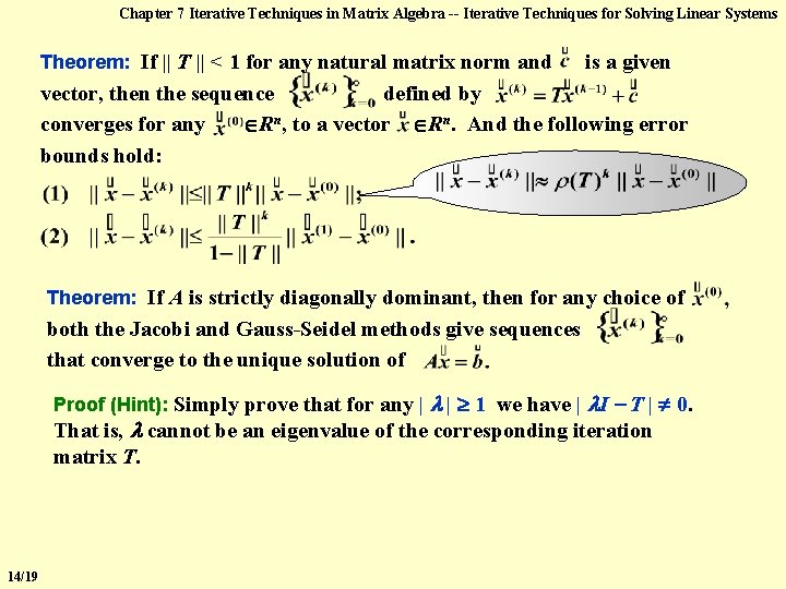Chapter 7 Iterative Techniques in Matrix Algebra -- Iterative Techniques for Solving Linear Systems