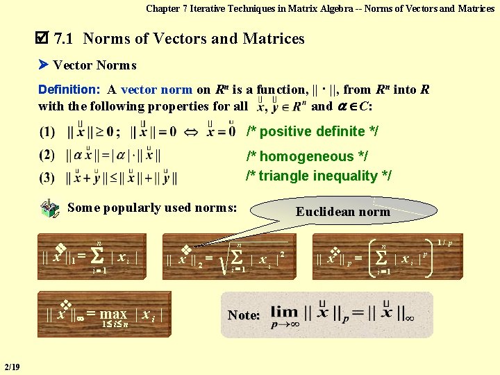 Chapter 7 Iterative Techniques in Matrix Algebra -- Norms of Vectors and Matrices 7.