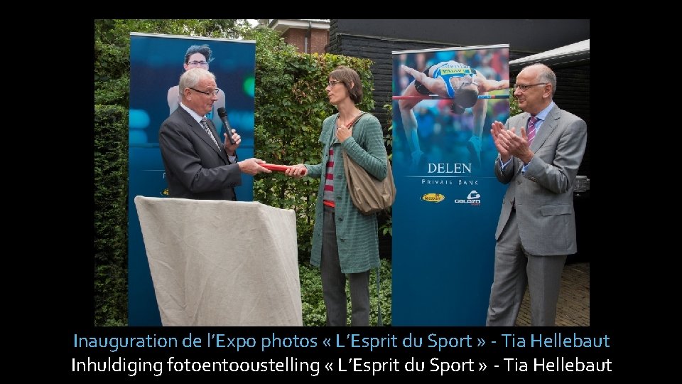 Inauguration de l’Expo photos « L’Esprit du Sport » - Tia Hellebaut Inhuldiging fotoentooustelling