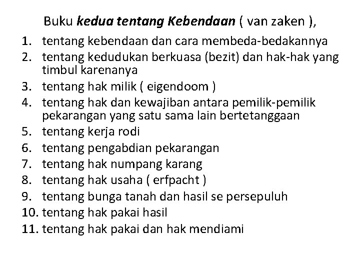 Buku kedua tentang Kebendaan ( van zaken ), 1. tentang kebendaan dan cara membeda-bedakannya