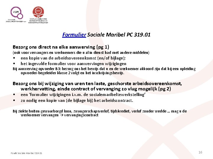 Formulier Sociale Maribel PC 319. 01 Bezorg ons direct na elke aanwerving (pg 1)