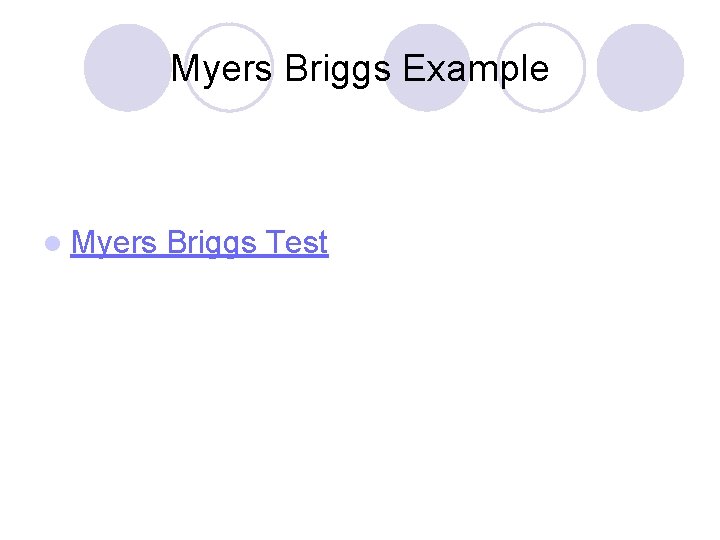 Myers Briggs Example l Myers Briggs Test 