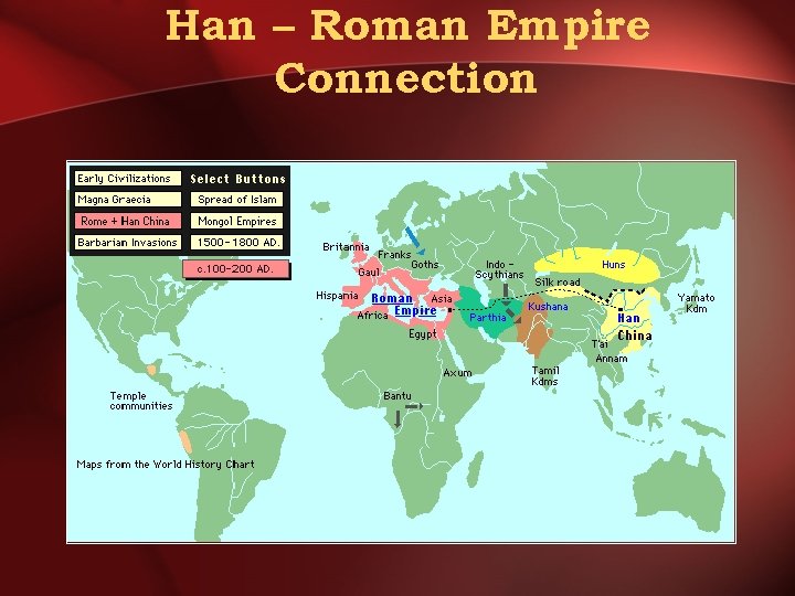 Han – Roman Empire Connection 