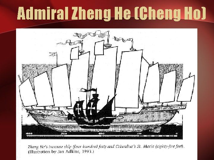 Admiral Zheng He (Cheng Ho) 