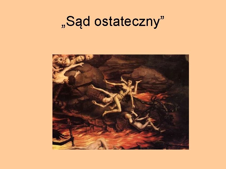 „Sąd ostateczny” 