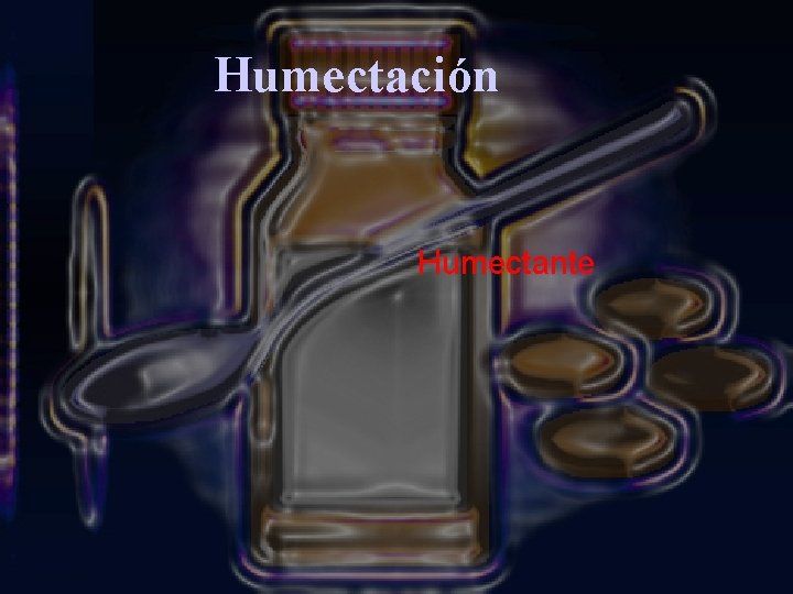 Humectación Humectante 