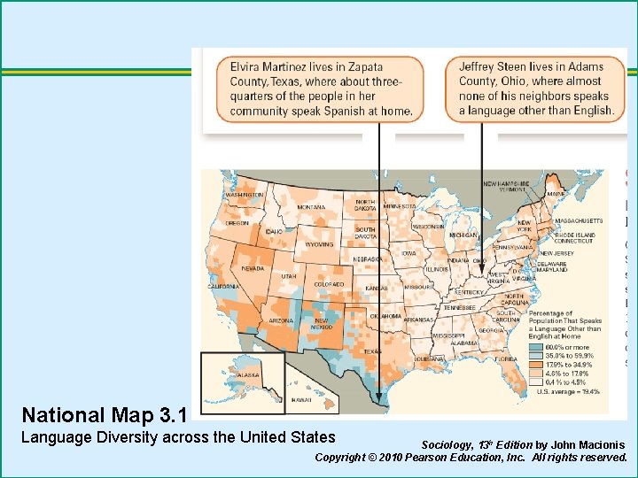 National Map 3. 1 Language Diversity across the United States Sociology, 13 h Edition