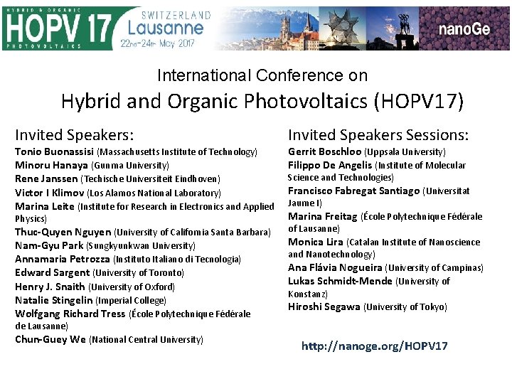 International Conference on Hybrid and Organic Photovoltaics (HOPV 17) Invited Speakers: Tonio Buonassisi (Massachusetts International Conference on Hybrid and Organic Photovoltaics (HOPV 17) Invited Speakers: Tonio Buonassisi (Massachusetts