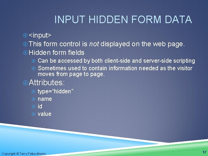 INPUT HIDDEN FORM DATA <input> This form control is not displayed on the web