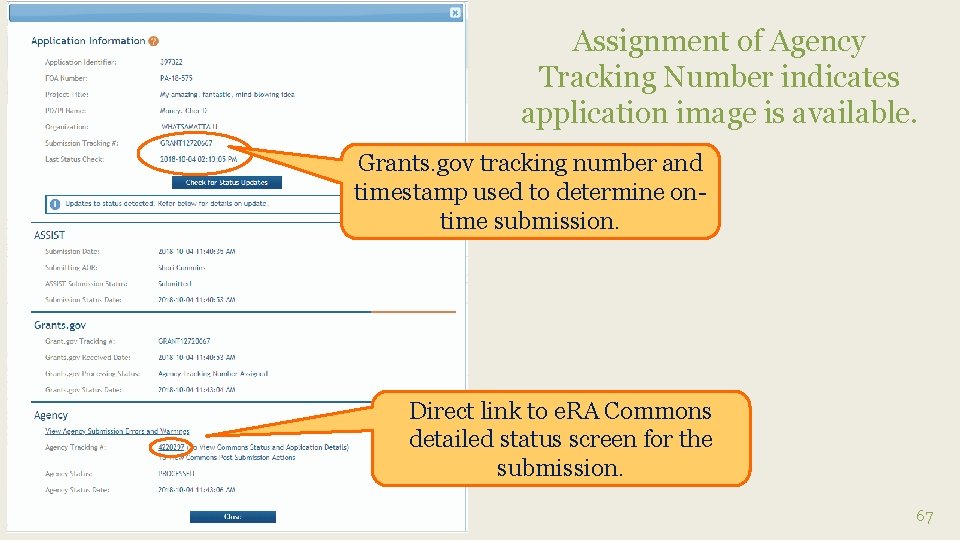Assignment of Agency Tracking Number indicates application image is available. Grants. gov tracking number