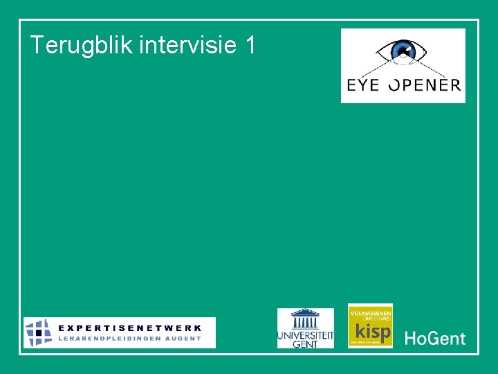 Terugblik intervisie 1 