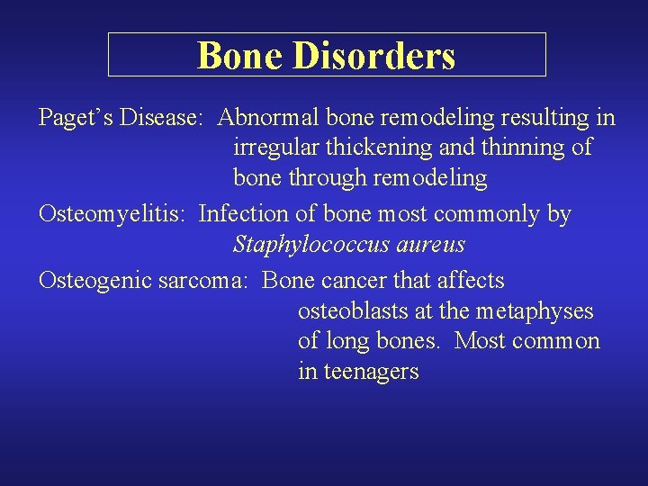 Bone Disorders Paget’s Disease: Abnormal bone remodeling resulting in irregular thickening and thinning of Bone Disorders Paget’s Disease: Abnormal bone remodeling resulting in irregular thickening and thinning of