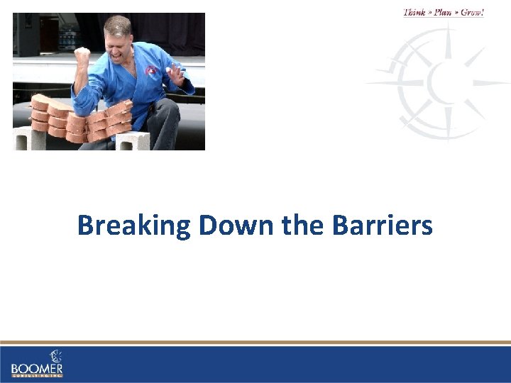 Breaking Down the Barriers 