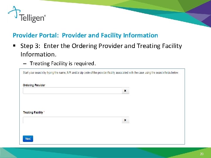 Provider Portal: Provider and Facility Information § Step 3: Enter the Ordering Provider and