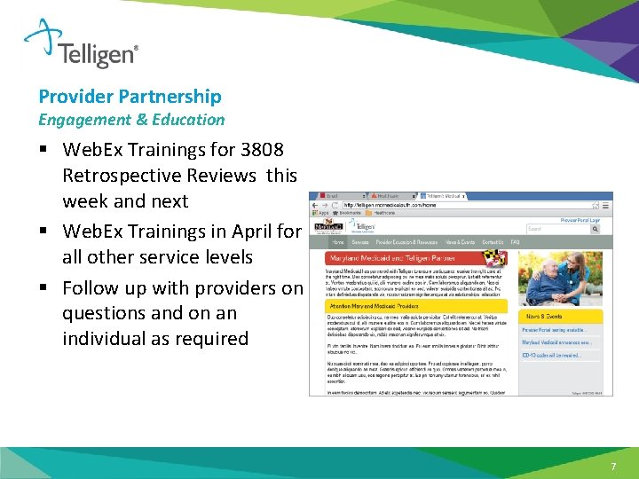 Provider Partnership Engagement & Education § Web. Ex Trainings for 3808 Retrospective Reviews this