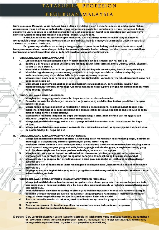 TATASUSILA PROFESION KEGURUAN MALAYSIA TATASUSILA PROFESION KEGURUAN MALAYSIA
