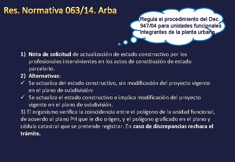Regula el procedimiento del Dec. 947/04 para unidades funcionales integrantes de la planta urbana,