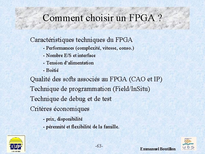 Comment choisir un FPGA ? Caractéristiques techniques du FPGA - Performances (complexité, vitesse, conso.