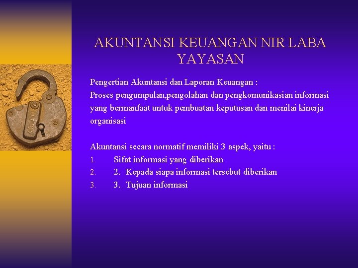 Akuntansi Keuangan Nir Laba Yayasan Pengertian Akuntansi Dan