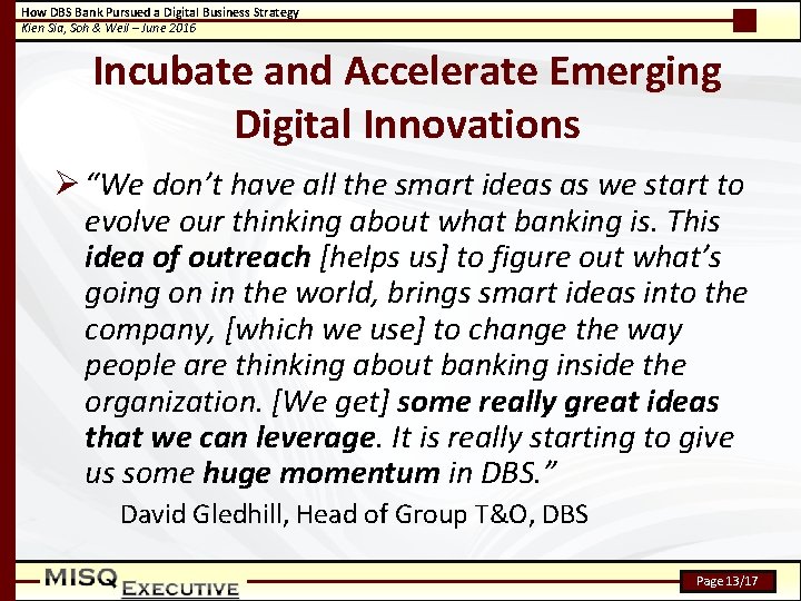 How DBS Bank Pursued a Digital Business Strategy Kien Sia, Soh & Weil –