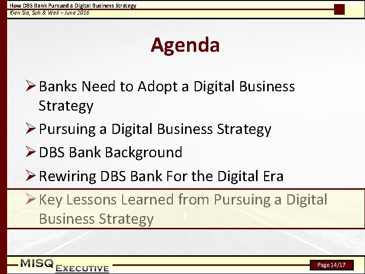 How DBS Bank Pursued a Digital Business Strategy Kien Sia, Soh & Weil –