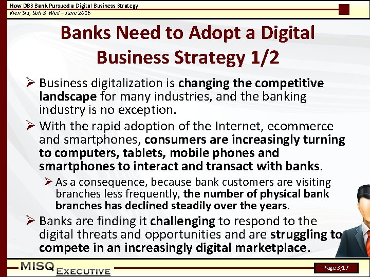 How DBS Bank Pursued a Digital Business Strategy Kien Sia, Soh & Weil –