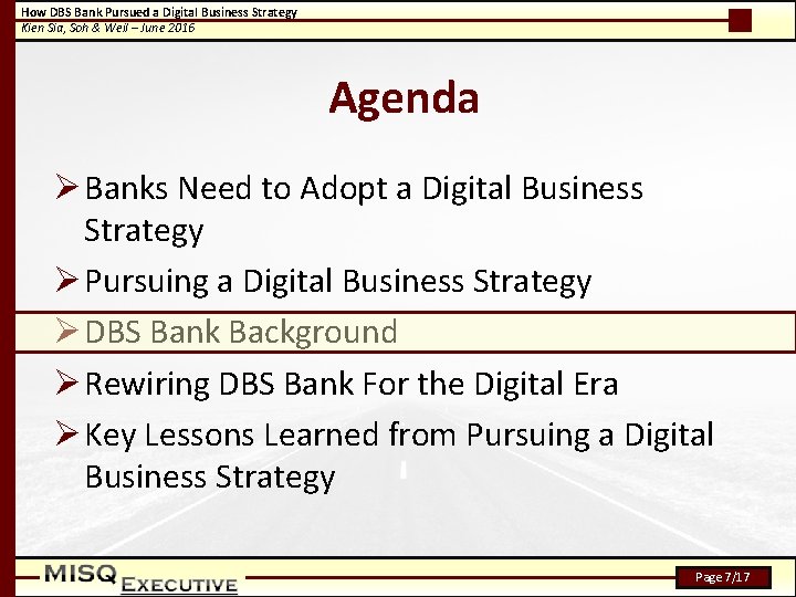 How DBS Bank Pursued a Digital Business Strategy Kien Sia, Soh & Weil –
