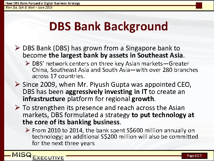 How DBS Bank Pursued a Digital Business Strategy Kien Sia, Soh & Weil –