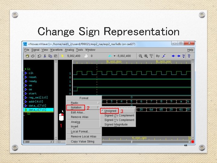 Change Sign Representation 2 3 1 44 