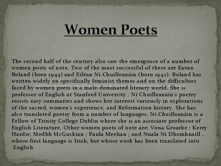 Women Poets The second half of the century also saw the emergence of a