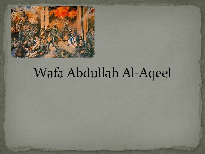 Wafa Abdullah Al-Aqeel 