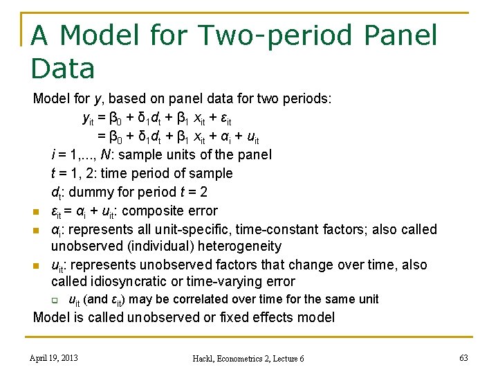 A Model for Two-period Panel Data Model for y, based on panel data for